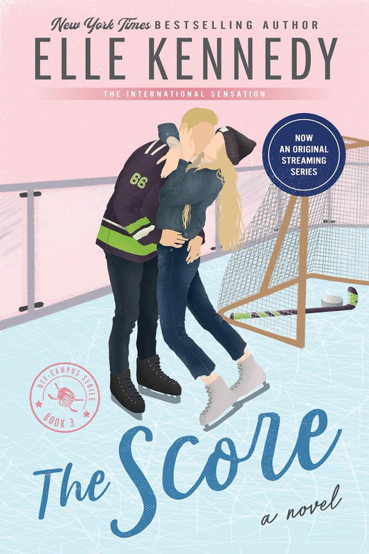 Book cover of The Score: Now an Original Series on Amazon Prime (Off-Campus, 3)