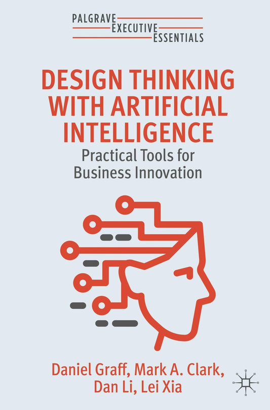 Book cover of AI-Driven Design Thinking: Tools for Business Innovation