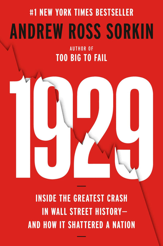 Book cover of 1929: The Epic Wall Street Crash That Transformed America Forever