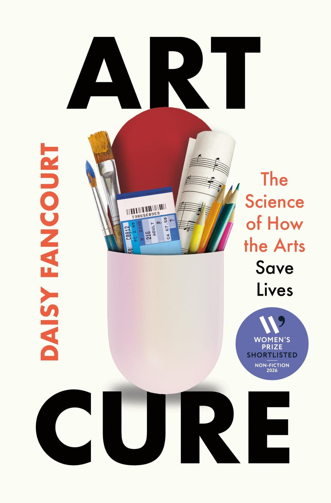 Book cover of Art Cure: The Science of How the Arts Save Lives