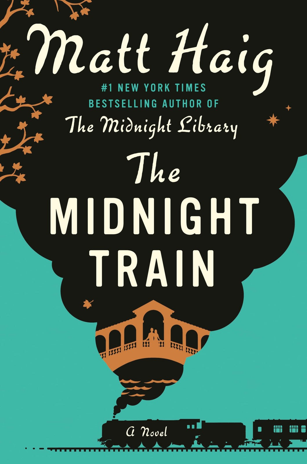 Book cover of The Midnight Train: A Novel (The Midnight World)