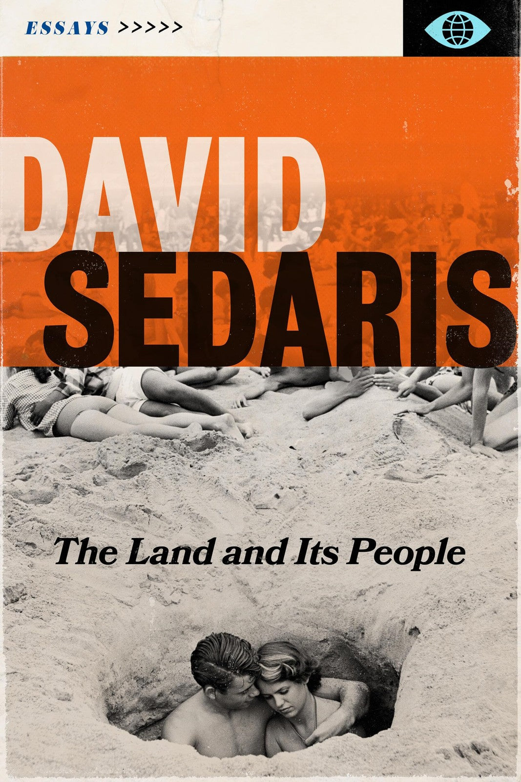 Book cover of The Land and Its People: Essays