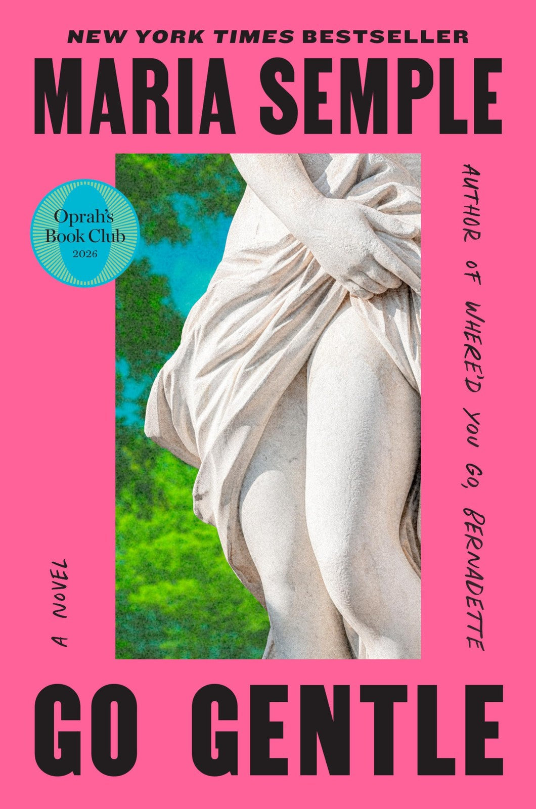 Book cover of Go Gentle: Oprah's Book Club