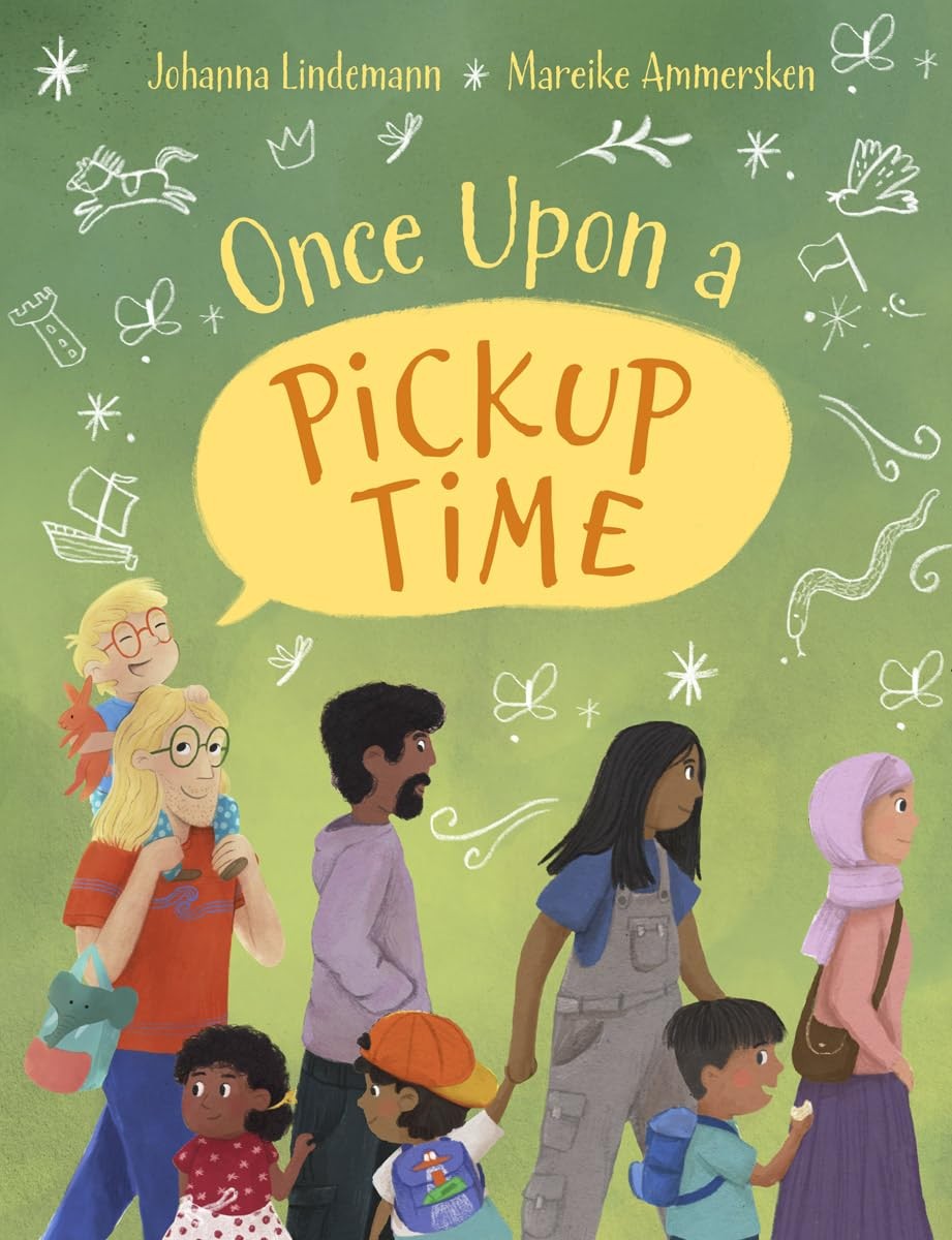 Book cover of Once Upon a Pickup Time