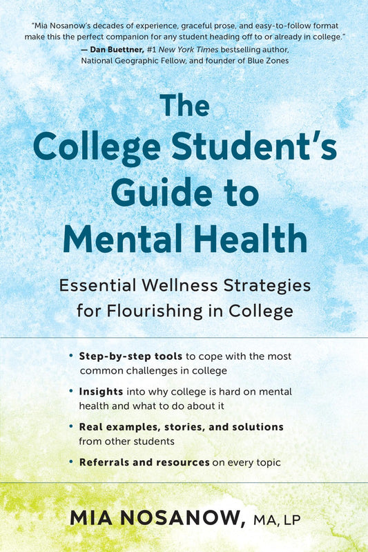 Book cover of Mental Health Guide for College Students: Wellness Strategies for Thriving