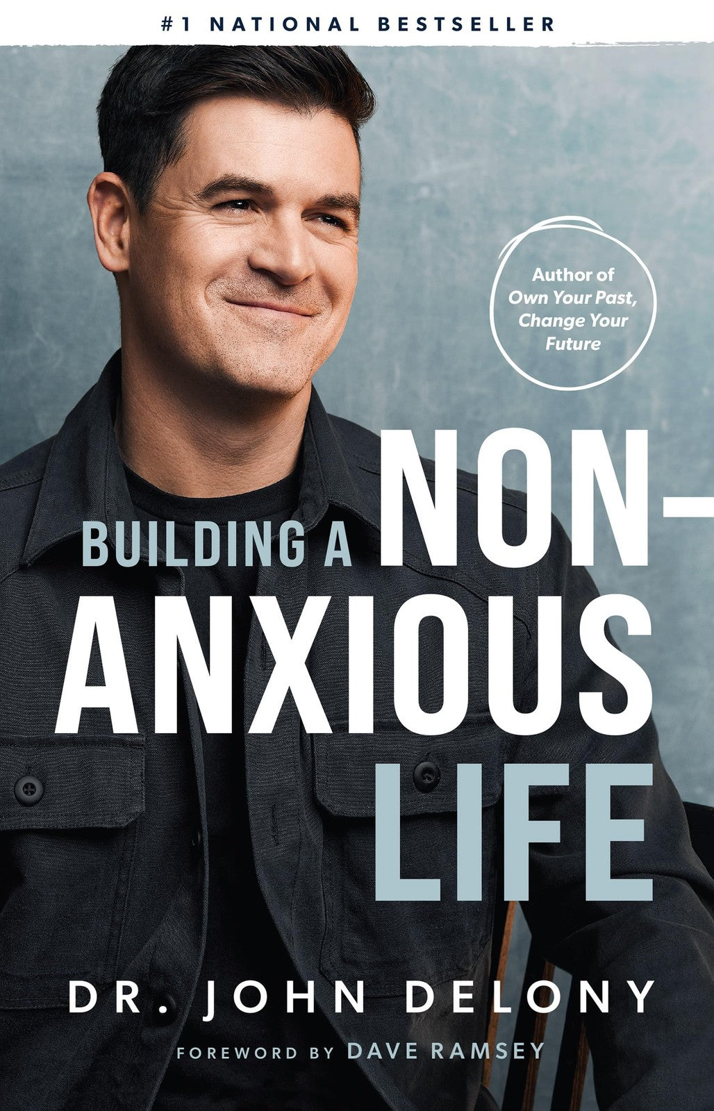Book cover of Building a Non-Anxious Life