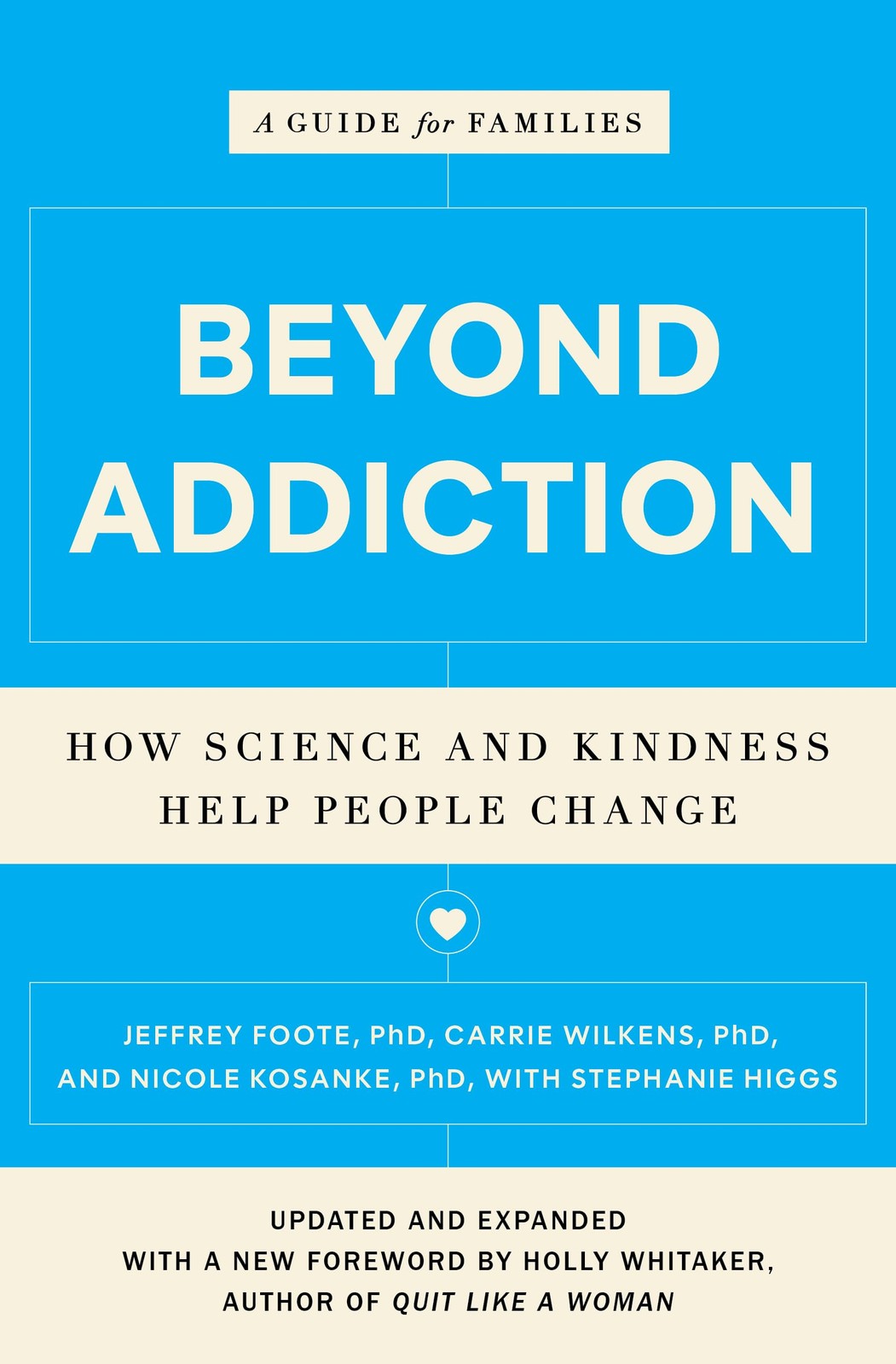 Book cover of Beyond Addiction: How Science and Kindness Help People Change