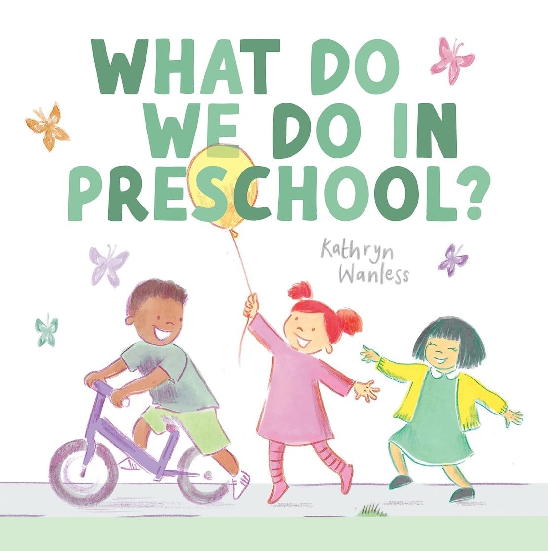 Book cover of What Do We Do In Preschool?