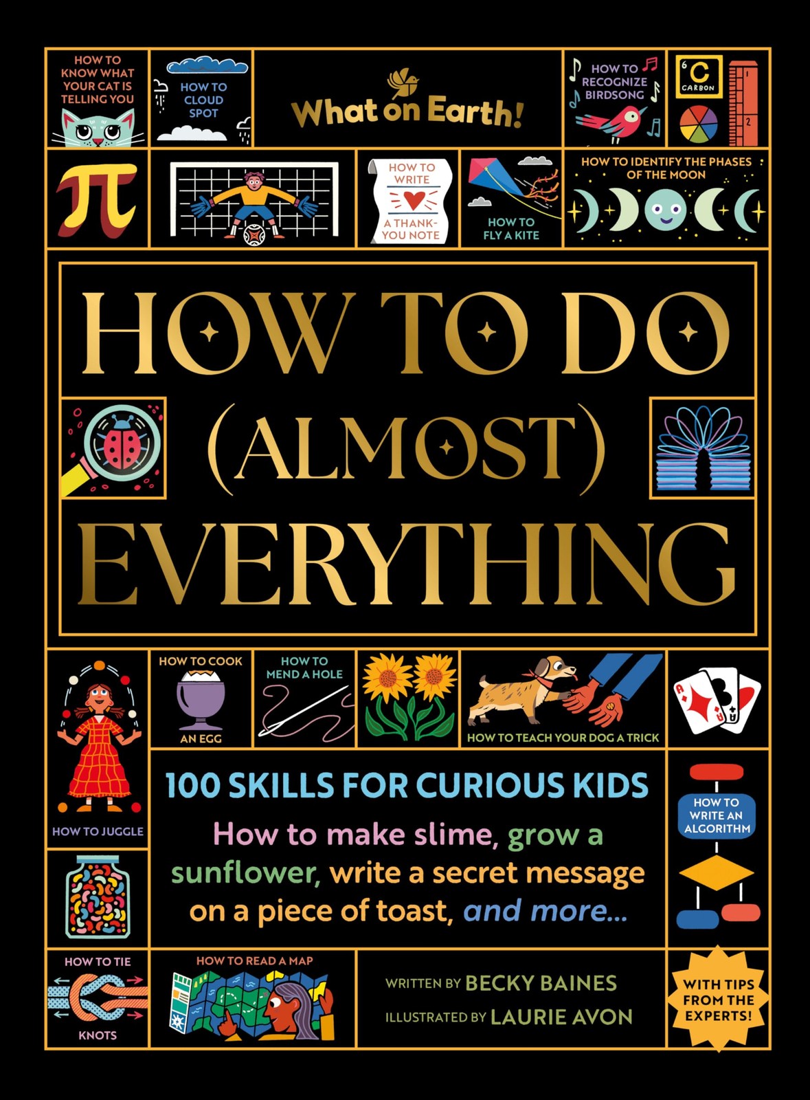 Book cover of How to Do (Almost) Everything: 100 skills for curious kids