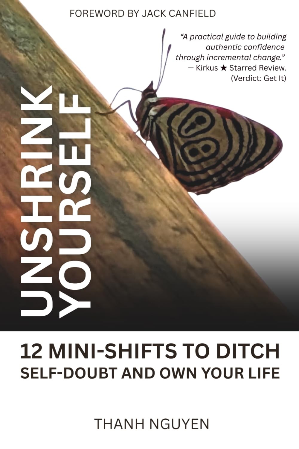 Book cover of Unshrink Yourself: 12 Mini-Shifts to Ditch Self-Doubt and Own Your Life