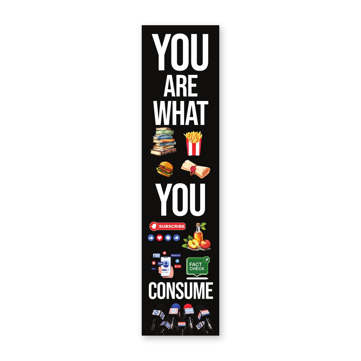 Front of the Readical Ingestion bookmark: You are what you consume in white capitals on black with food and media icons