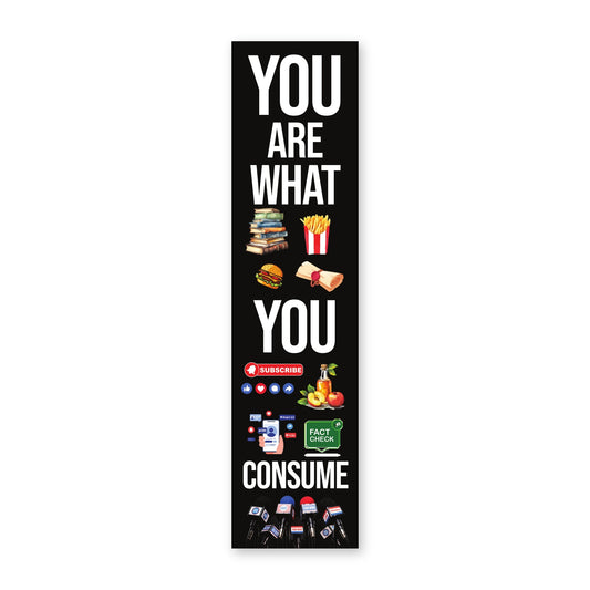 Front of the Readical Ingestion bookmark: You are what you consume in white capitals on black with food and media icons