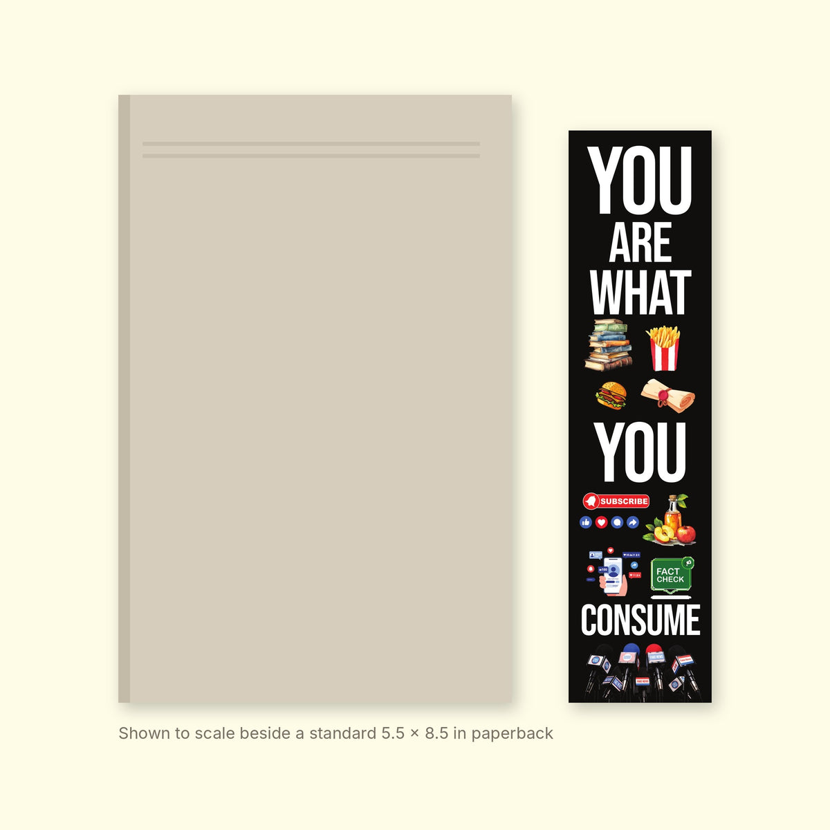 Ingestion bookmark shown to scale beside a standard 5.5 x 8.5 inch paperback