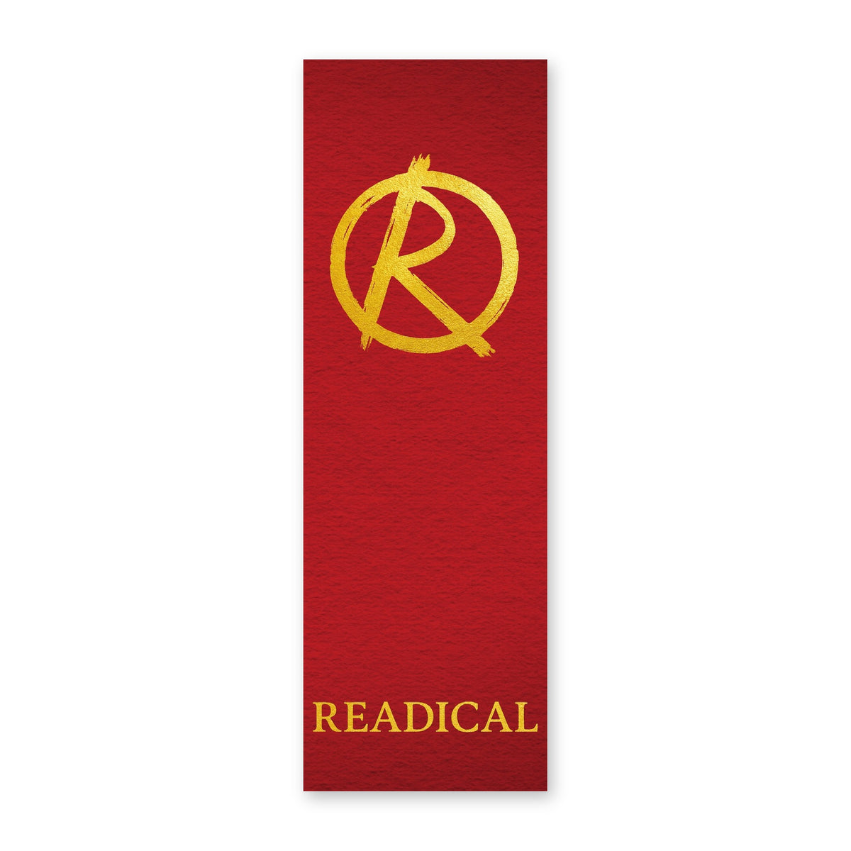 Front of the Readical The Original bookmark: a gold painted R in a circle on deep red, with READICAL in gold at the foot