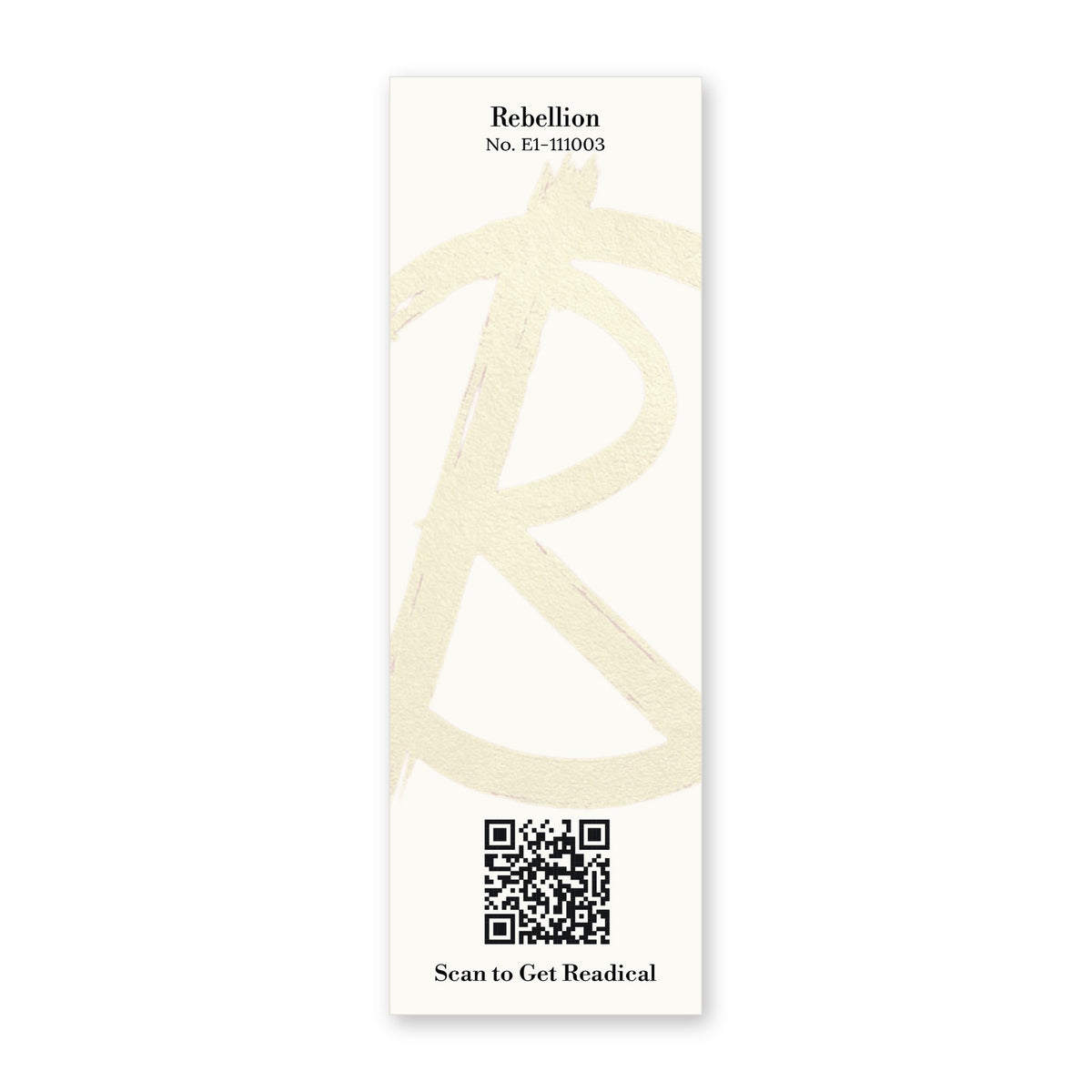 Back of the Readical Rebellion bookmark: cream card with a painted R mark, card No. E1-111003 and a QR code