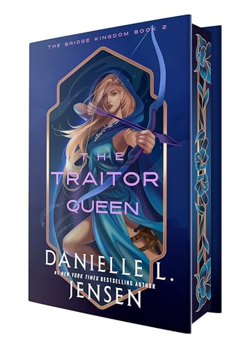 The Traitor Queen (Deluxe Edition) (The Bridge Kingdom)